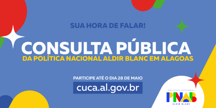 Secult abre consulta pública sobre a Política Nacional Aldir Blanc em Alagoas