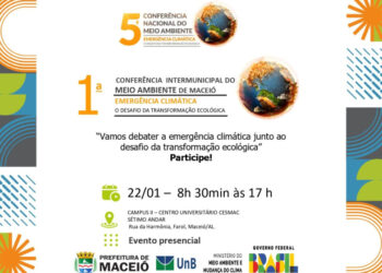 Maceió sedia 1ª Conferência Intermunicipal do Meio Ambiente na quarta (22)