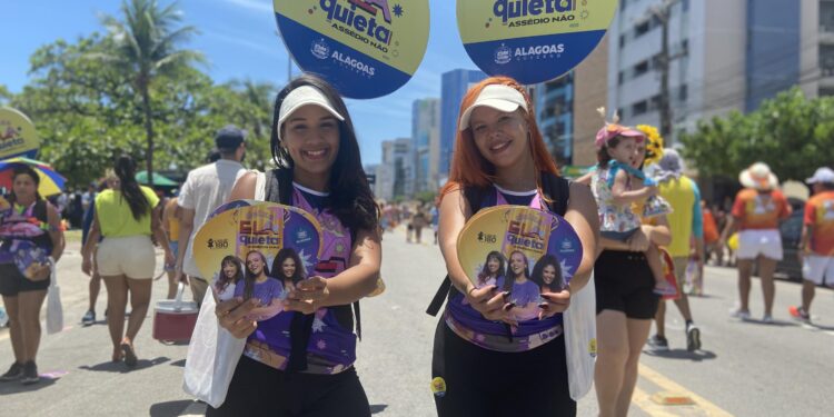 Deixe Ela Quieta: Governo de Alagoas reforça enfrentamento à importunação sexual durante o Carnaval