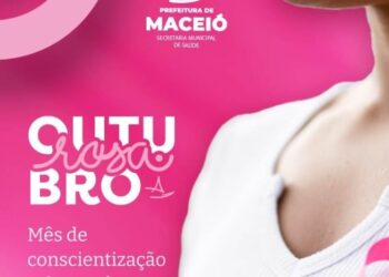 Campanha da Saúde reforça prevenção e diagnóstico precoce contra câncer de mama em Maceió